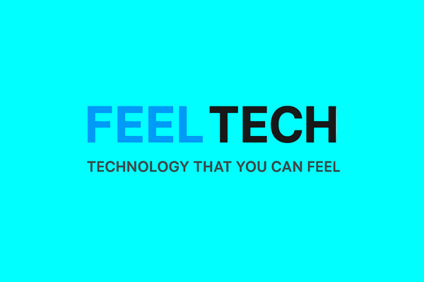 Feel tech
